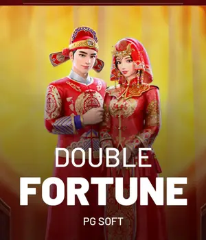 Double Fortune